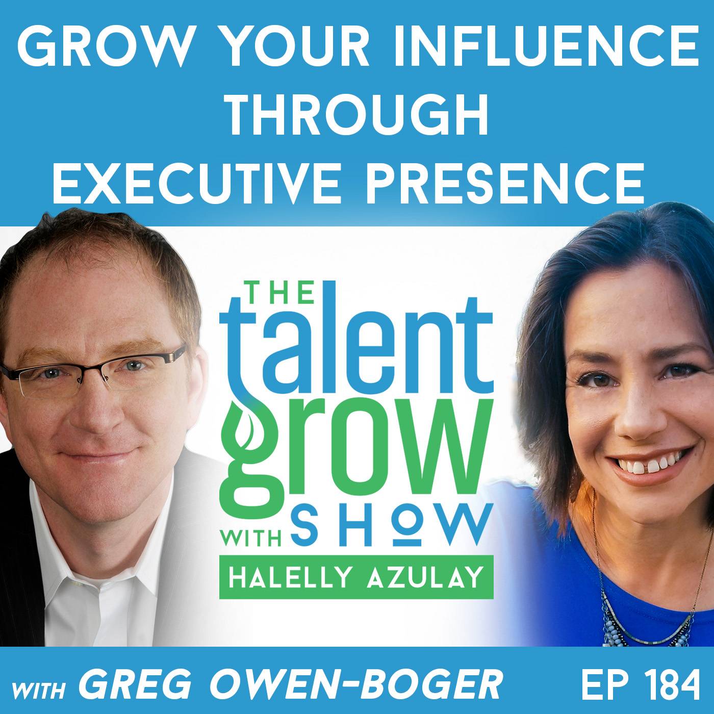TalentGrow Show with Greg Owen-Boger