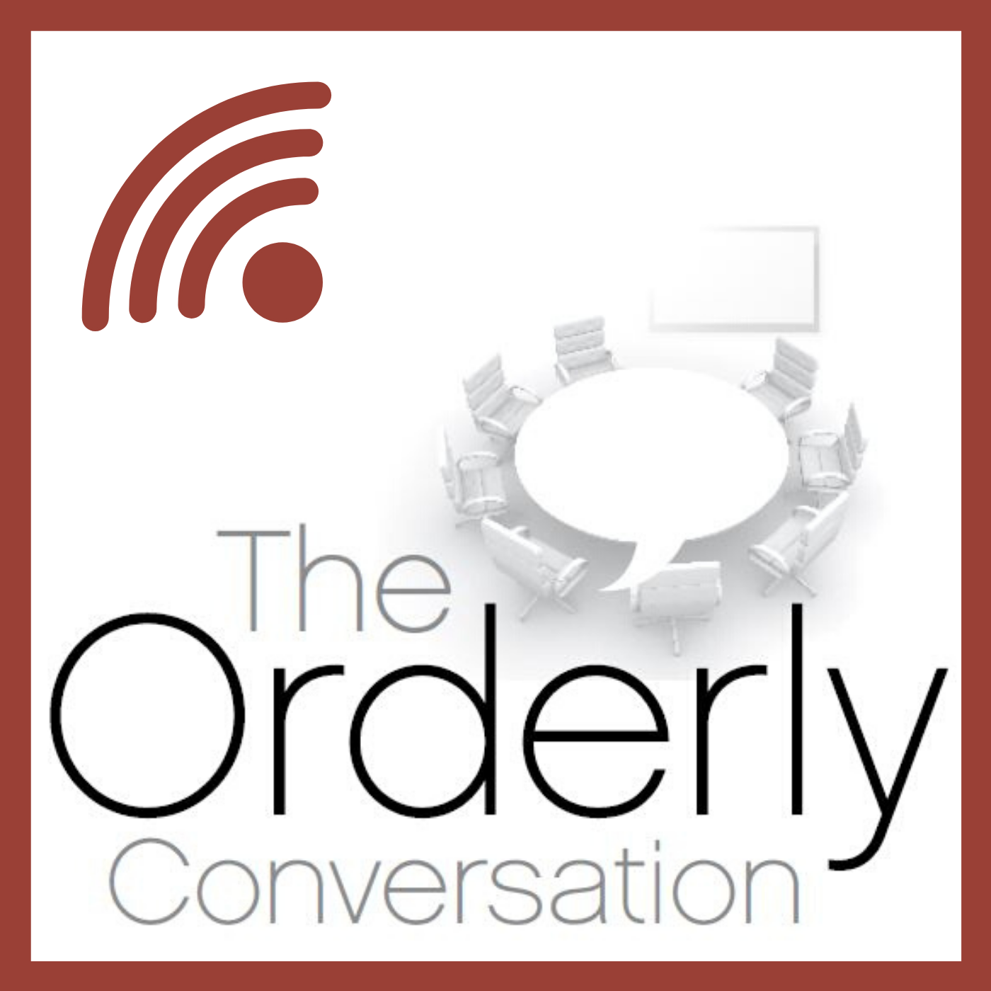 Podcast about the Orderly Conversation